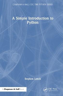 A Simple Introduction to Python - Stephen Lynch - cover