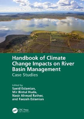 Handbook of Climate Change Impacts on River Basin Management: Case Studies - cover