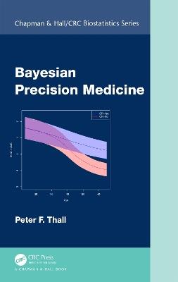 Bayesian Precision Medicine - Peter F. Thall - cover