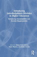 Introducing Interdisciplinary Modules in Higher Education: Enhancing Sustainability and Student Employability