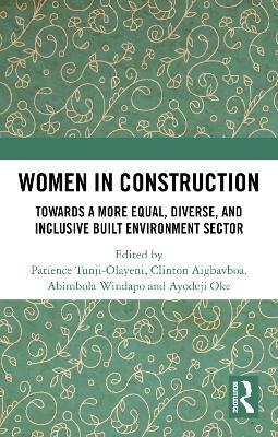 Women in Construction: Towards a more equal, diverse, and inclusive built environment sector - cover