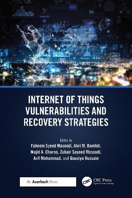 Internet of Things Vulnerabilities and Recovery Strategies - cover