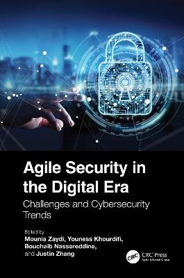 Agile Security in the Digital Era: Challenges and Cybersecurity Trends - cover