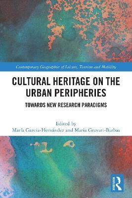 Cultural Heritage on the Urban Peripheries: Towards New Research Paradigms - cover