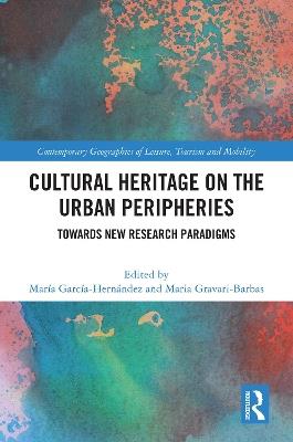 Cultural Heritage on the Urban Peripheries: Towards New Research Paradigms - cover