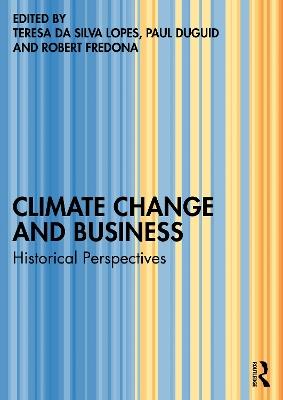 Climate Change and Business: Historical Perspectives - cover
