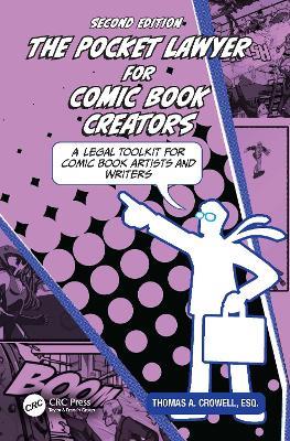 The Pocket Lawyer for Comic Book Creators: A Legal Toolkit for Comic Book Artists and Writers - Thomas A. Crowell, Esq. - cover