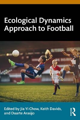 Ecological Dynamics Approach to Football - cover