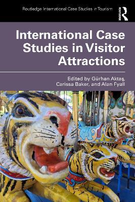 International Case Studies in Visitor Attractions - cover