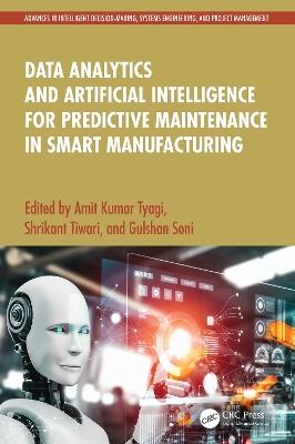 Data Analytics and Artificial Intelligence for Predictive Maintenance in Smart Manufacturing - cover