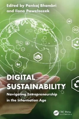 Digital Sustainability: Navigating Entrepreneurship in the Information Age - cover
