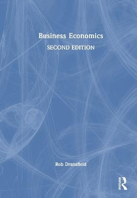 Business Economics - Rob Dransfield - cover