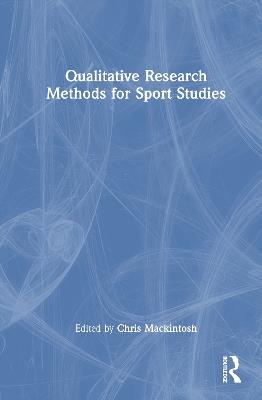 Qualitative Research Methods for Sport Studies - cover