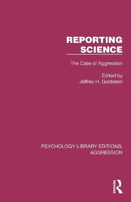 Reporting Science: The Case of Aggression - cover