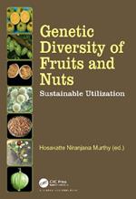 Genetic Diversity of Fruits and Nuts: Sustainable Utilization