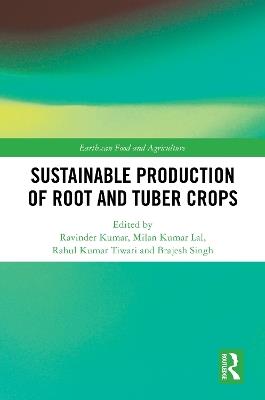 Sustainable Production of Root and Tuber Crops - cover