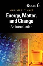 Energy, Matter, and Change: An Introduction