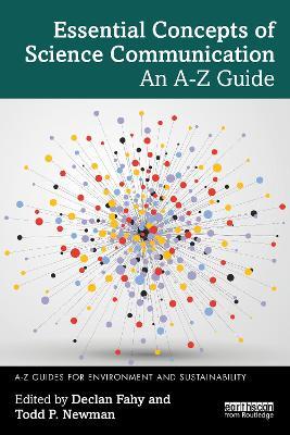 Essential Concepts of Science Communication: An A-Z Guide - cover