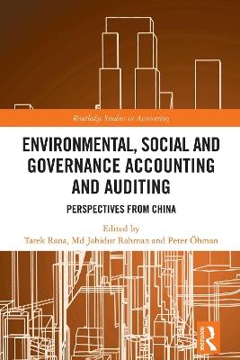 Environmental, Social and Governance Accounting and Auditing: Perspectives from China - cover