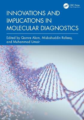 Innovations and Implications in Molecular Diagnostics - cover