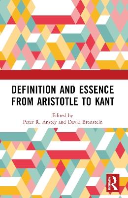 Definition and Essence from Aristotle to Kant - cover