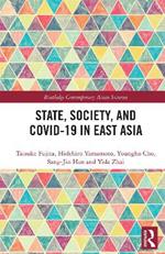 State, Society, and Covid-19 in East Asia