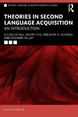 Theories in Second Language Acquisition: An Introduction - cover