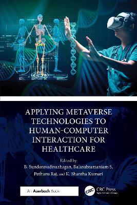 Applying Metaverse Technologies to Human-Computer Interaction for Healthcare - cover