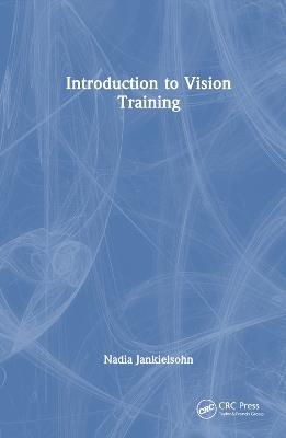 Introduction to Vision Training - Nadia Jankielsohn - cover