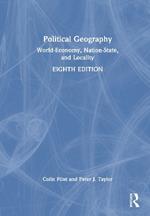 Political Geography: World-Economy, Nation-State, and Locality