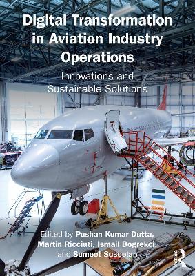 Digital Transformation in Aviation Industry Operations: Innovations and Sustainable Solutions - cover