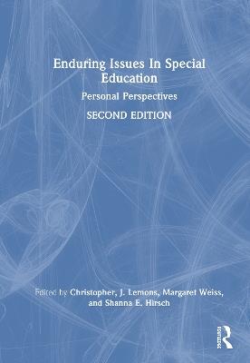 Enduring Issues in Special Education: Personal Perspectives - cover