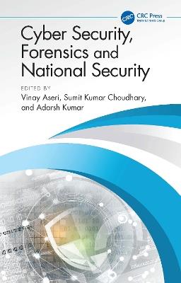 Cyber Security, Forensics and National Security - cover