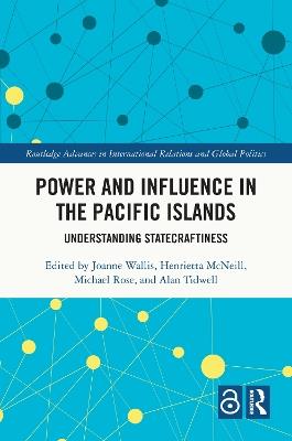 Power and Influence in the Pacific Islands: Understanding Statecraftiness - cover