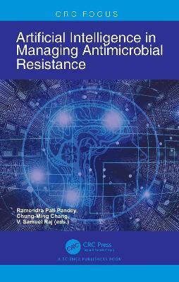 Artificial Intelligence in Managing Antimicrobial Resistance - cover