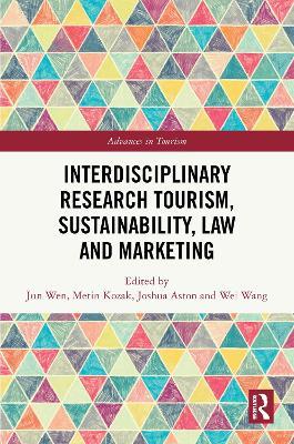 Interdisciplinary Research Tourism, Sustainability, Law and Marketing - cover