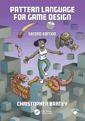 Pattern Language for Game Design - Christopher Barney - cover