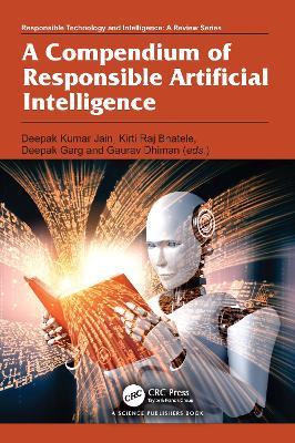 A Compendium of Responsible Artificial Intelligence - cover