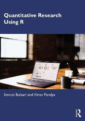 Quantitative Research using R - Smruti Bulsari,Kiran Pandya - cover