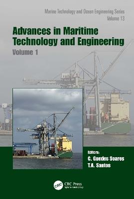 Advances in Maritime Technology and Engineering: Volume 1 - cover