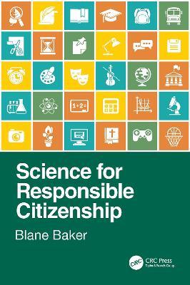 Science for Responsible Citizenship - Blane Baker - cover