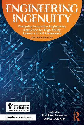 Engineering Ingenuity: Instruction for High-Ability Learners in K-8 Classrooms - NAGC - cover