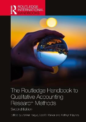 The Routledge Handbook to Qualitative Accounting Research Methods - cover