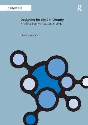 Designing for the 21st Century: Volume II: Interdisciplinary Methods and Findings - cover
