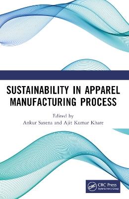 Sustainability in Apparel Manufacturing Process - cover