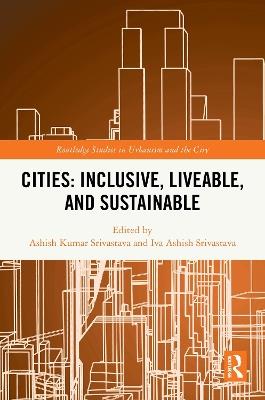 Cities: Inclusive, Liveable, and Sustainable - cover