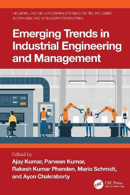 Emerging Trends in Industrial Engineering and Management - cover