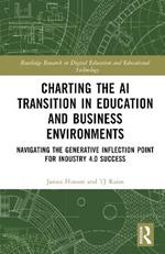Charting the AI Transition in Education and Business Environments: Navigating the Generative Inflection Point for Industry 4.0 Success