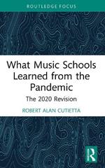 What Music Schools Learned from the Pandemic: The 2020 Revision