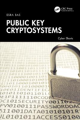 Public Key Cryptosystems - Esra Bas - cover